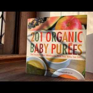 201 Organic Baby Purée Recipe Book